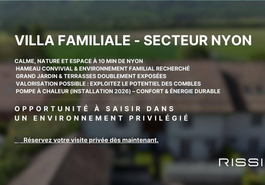 Un cadre familial privilégié, à deux pas de Nyon et du Golf de Bonmont
